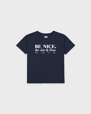 Soft, breathable Karen Be Nice Kids Tshirt - Dark Navy with white text: BE NICE. Get Lots Of Sleep. Drink Water.