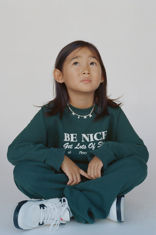 Be Nice Kids Crewneck - Forest/White