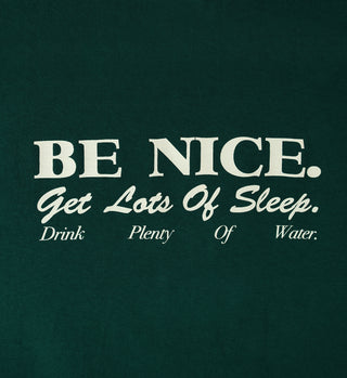 Be Nice T Shirt - Forest Green