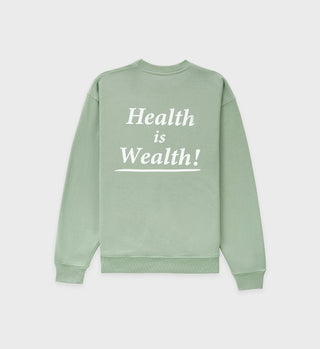 Health is Wealth Crewneck - Sea Green