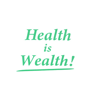 Health is Wealth T-Shirt  - White/Kelly