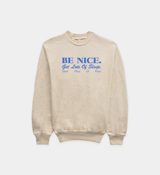 Be Nice Crewneck - Cream